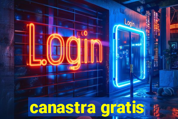 canastra gratis